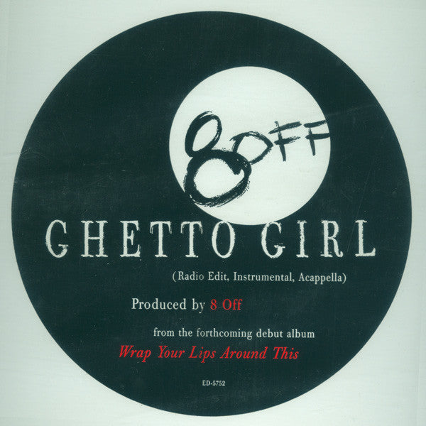 8-Off - Ghetto Girl