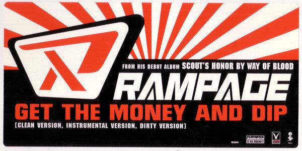 Rampage (2) - Get The Money And Dip