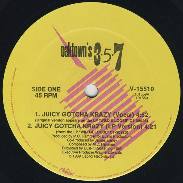 Oaktown's 3-5-7 - Juicy Gotcha Krazy