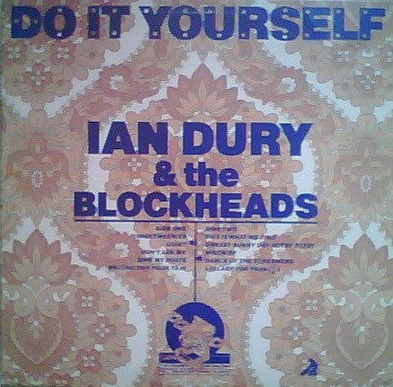 Ian Dury And The Blockheads - Do It Yourself