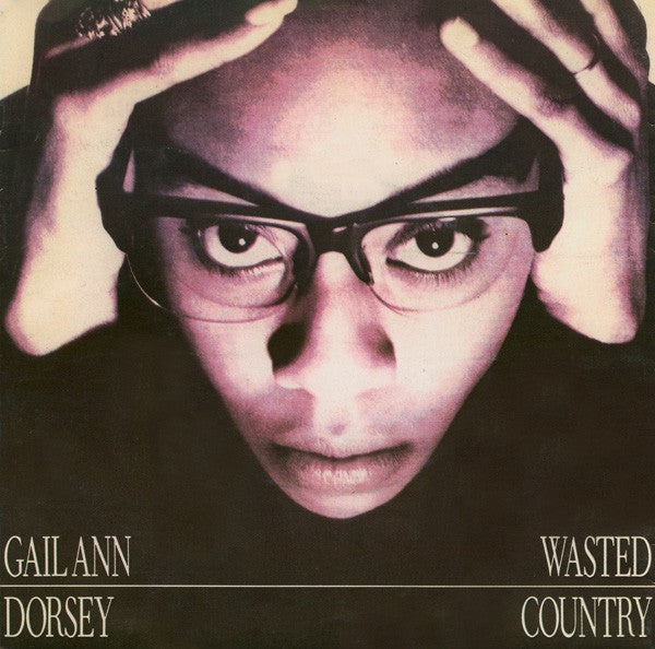 Gail Ann Dorsey - Wasted Country