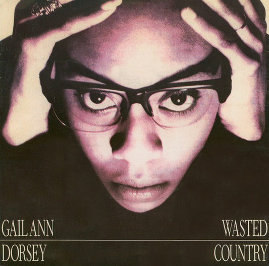 Gail Ann Dorsey - Wasted Country