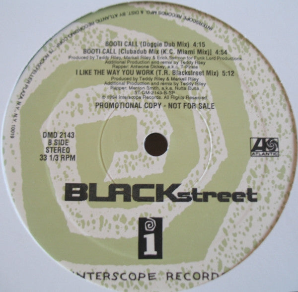 Blackstreet - Booti Call / I Like The Way You Work