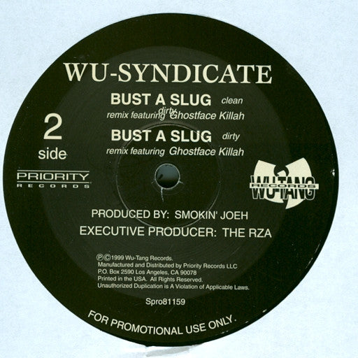 Wu Syndicate - Bust A Slug