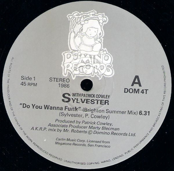 Sylvester - "Do You Wanna Funk" b/w "Menergy" + "Do You Wanna Funk"