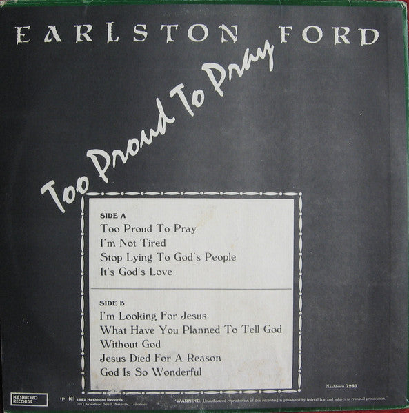 Earlston Ford - Too Proud To Pray