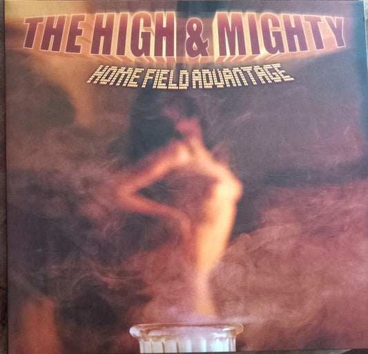 The High & Mighty - Home Field Advantage