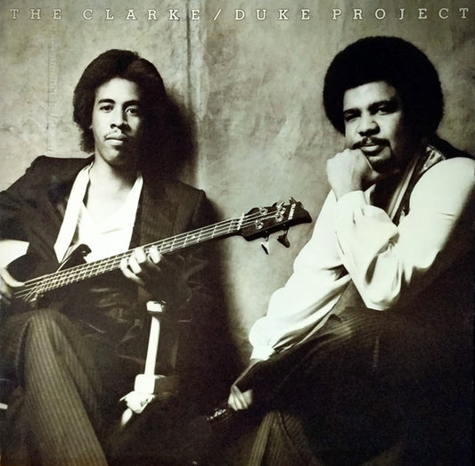 Stanley Clarke/George Duke - The Clarke / Duke Project