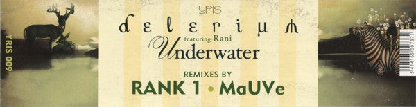 Delerium - Underwater (Remixes By Rank 1 / MaUVe)