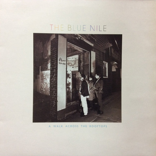 The Blue Nile - A Walk Across The Rooftops