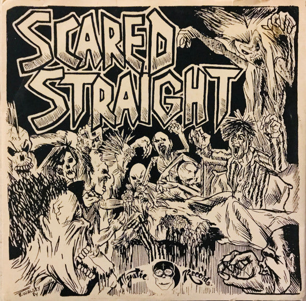 Scared Straight - Born To Be Wild
