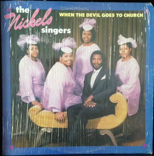 The Nickels Singers - When The Devil Goes To Church