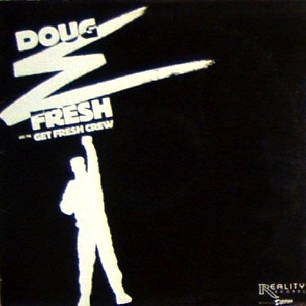 Doug E. Fresh And The Get Fresh Crew - Keep Risin' To The Top b/w Guess? Who?