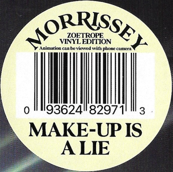 Morrissey - Make-Up Is A Lie (ZOETROPE PICTURE DISC)