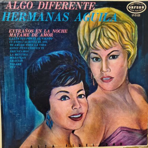 Hermanas Águila - Algo Diferente