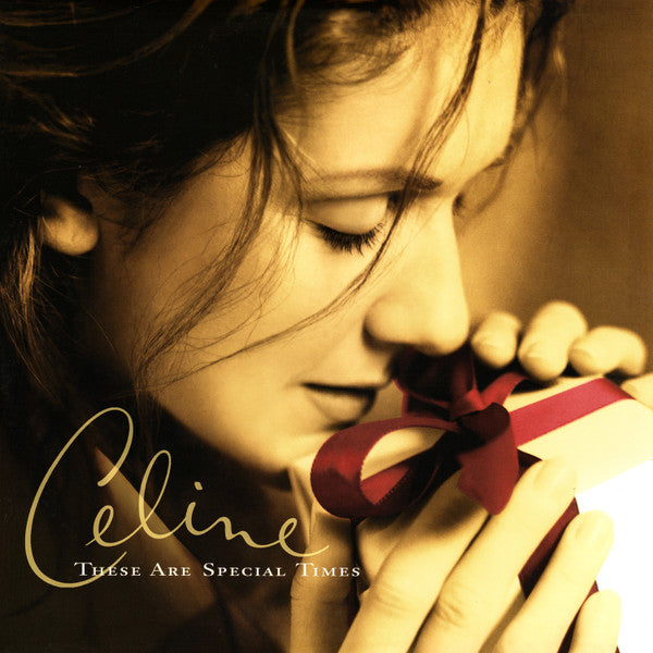 Céline Dion - These Are Special Times