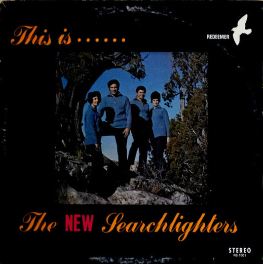 The New Searchlighters - This Is....