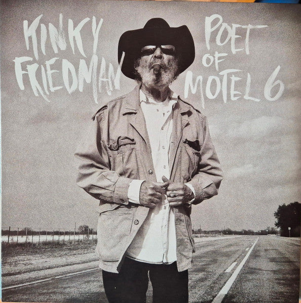 Kinky Friedman - Poet Of Motel 6