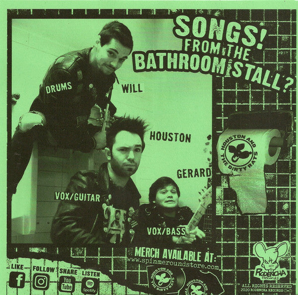 Houston And The Dirty Rats - Songs! From The Bathroom Stall?