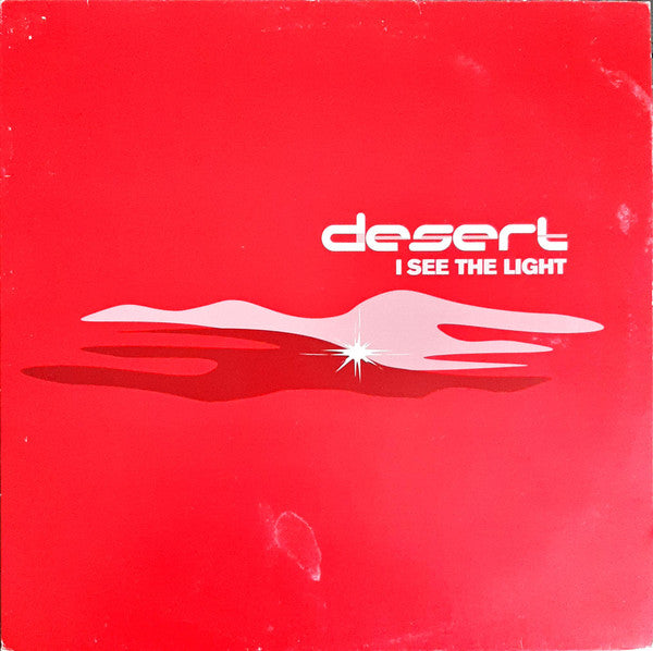 Desert - I See The Light