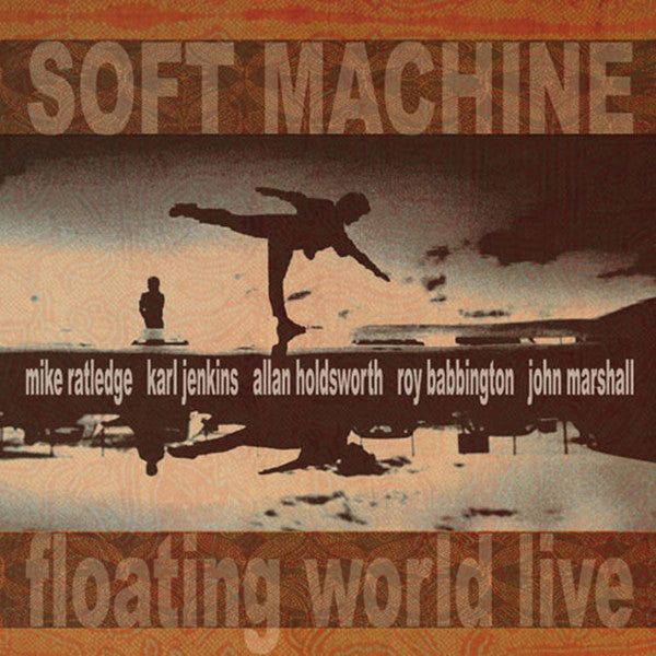 Soft Machine - Floating World Live [CLEAR VINYL]