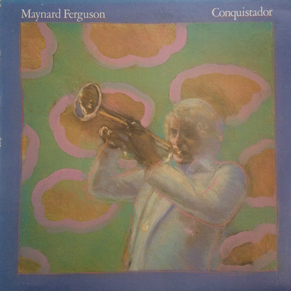 Maynard Ferguson - Conquistador