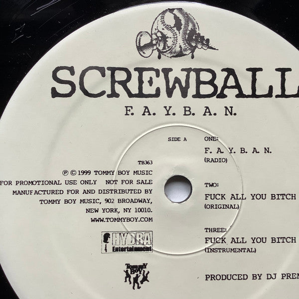 Screwball - F.A.Y.B.A.N. / Seen It All