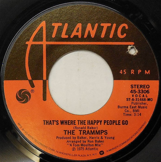 The Trammps - That's Where The Happy People Go
