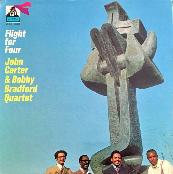 John Carter & Bobby Bradford Quartet - Flight For Four [WHITE LABEL PROMO, 1969]
