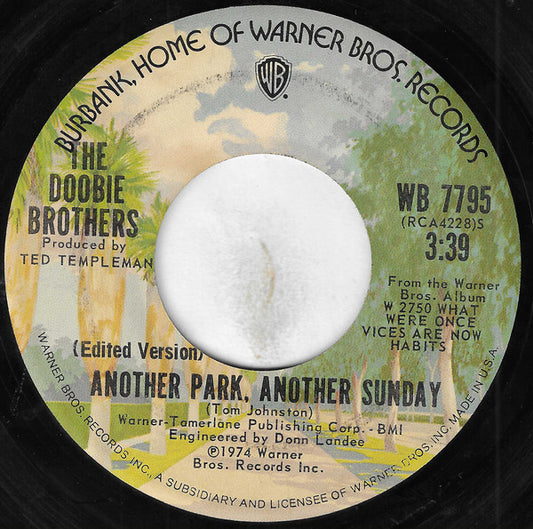 The Doobie Brothers - Another Park, Another Sunday (Edited Version)