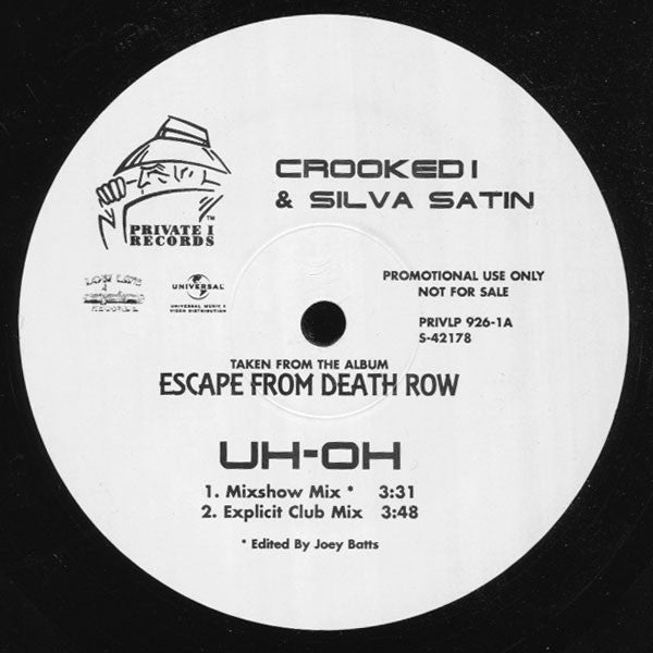 Crooked I - Uh-Oh / Do Your Thing