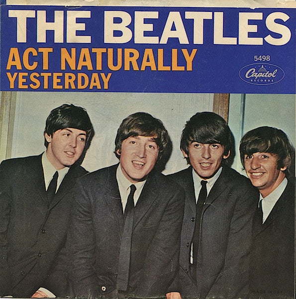 The Beatles - Yesterday / Act Naturally