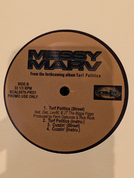 Messy Marv - Dream On / Turf Politics / Cuzzin'