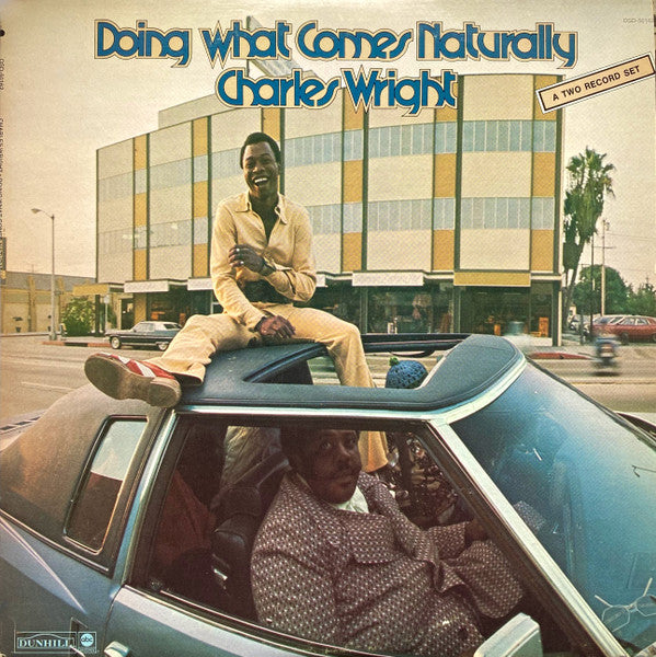 Charles Wright - Doing What Comes Naturally