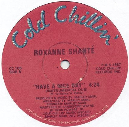 Roxanne Shanté - Have A Nice Day