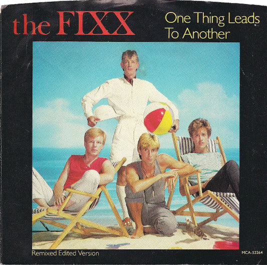 The Fixx - One Thing Leads To Another