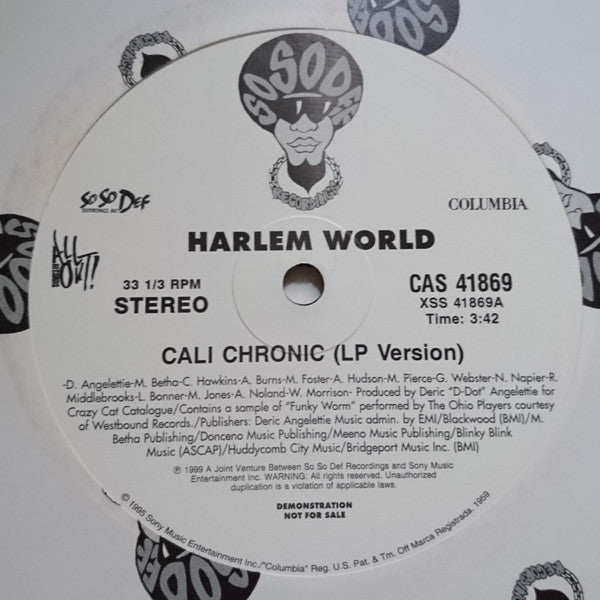 Harlem World - Cali Chronic / Crew Of The Year
