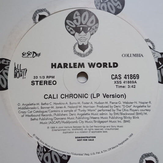 Harlem World - Cali Chronic / Crew Of The Year