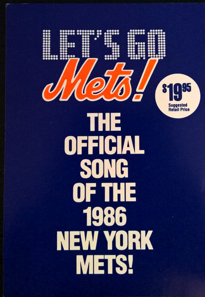 The New York Mets - Let's Go Mets!