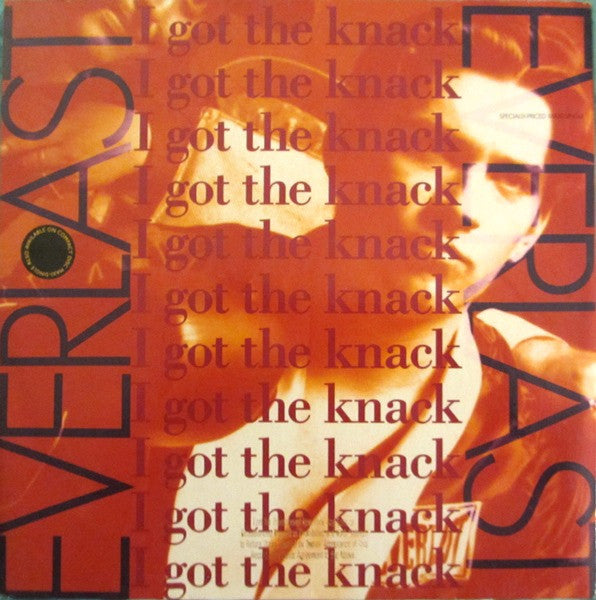 Everlast - I Got The Knack / Pay The Price