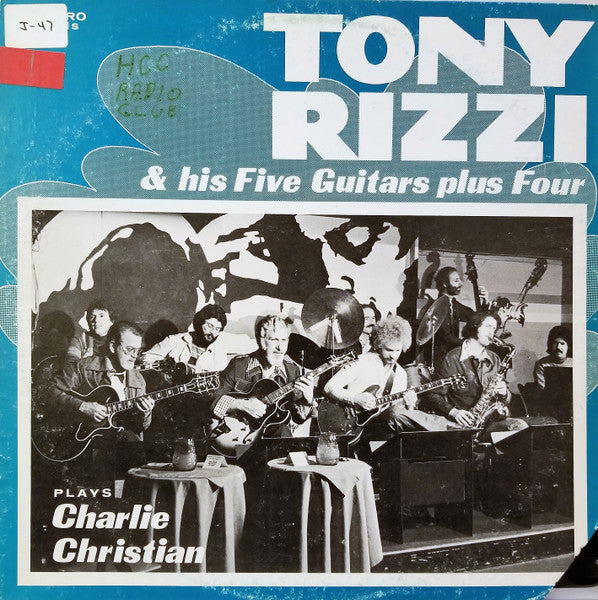 Tony Rizzi & His Five Guitars Plus Four - Tony Rizzi & His Five Guitars Plus Four Plays Charlie Christian
