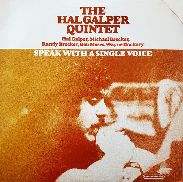 Hal Galper Quintet - Speak With A Single Voice
