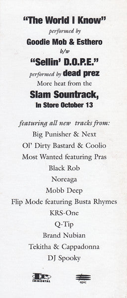 Goodie Mob - The World I Know (Country Livin') / Sellin' D.O.P.E.