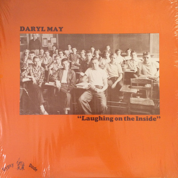 Daryl May - Laughing On The Inside