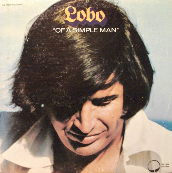 Lobo (3) - Of A Simple Man