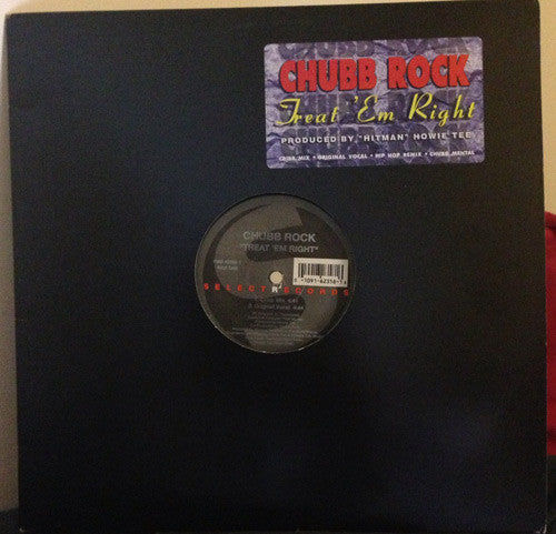 Chubb Rock - Treat 'Em Right