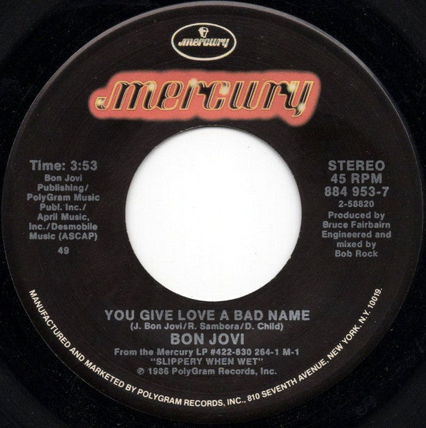 Bon Jovi - You Give Love A Bad Name