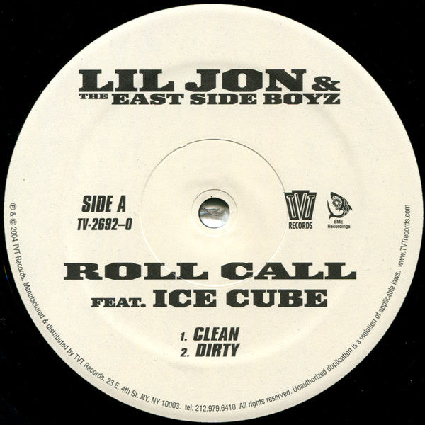 Lil' Jon & The East Side Boyz - Roll Call
