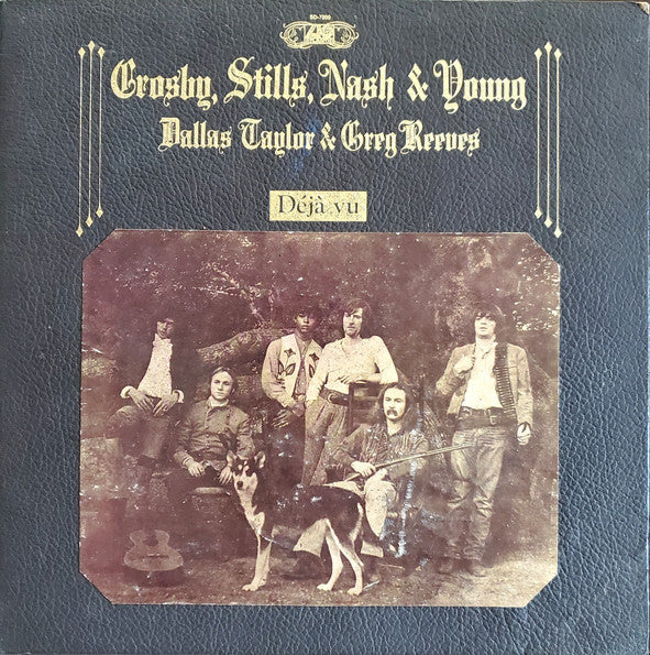 Crosby, Stills, Nash & Young - Déjà Vu
