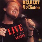 Delbert McClinton - Live From Austin